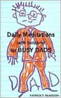Daily Meditations with Scripture for Busy Dads