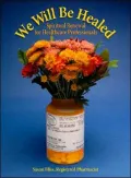 We Will Be Healed: Spiritual Renewal For Healthcare Professionals