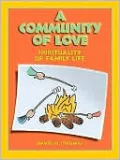 A Community of Hope: Spirituality of Family Life