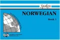 Spoken Norwegian: Units 1-12 Book 1