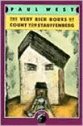 Very Rich Hours of Count Von Stauffenberg
