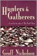 Hunters and Gatherers
