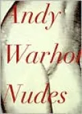 Andy Warhol: Nudes