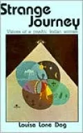 Strange Journey: The Vision Life of a Psychic Indian Woman