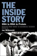 Inside Story: DNA to RNA to Protein