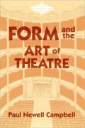Form and the Art of Theatre