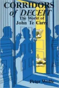 Corridors of Deceit: The World of John Le Carre