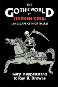 Gothic World Of Stephen King