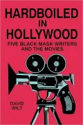 Hardboiled in Hollywood