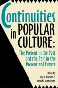Continuities In Popular Culture