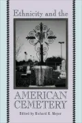 Ethnicity And The American Cemetery