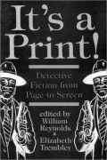 It's a Print!: Detective Fiction from Page to Screen