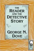 The Reader And The Detective Story by George Dove — book cover