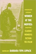 Nineteenth-Century Women At The Movies