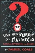 The Mystery of Mysteries