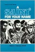 A Saint for Your Name: Saints for Boys