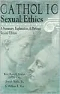 Catholic Sexual Ethics