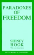 The Paradoxes of Freedom
