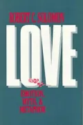 Love : Emotion, Myth and Metaphor