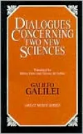 Dialogues Concerning Two New Sciences