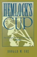 Hemlock's Cup: The Struggle for "Death with Dignity"