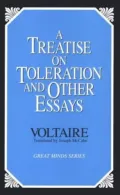 A Treatise on Toleration and Other Essays