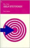 The New Self-Hypnosis