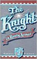 Knight in Rusty Armor