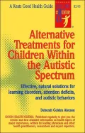 Alternative Treatments For Children Within The Autistic Spectrum