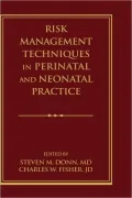 Risk Management And Neonatal P