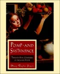 Pomp and Sustenance: Twenty-Five Centuries of Sicilian Food