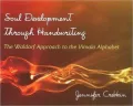 Supporting Soul Development through Handwriting: The Waldorf Approach to the Vimala Alphabet