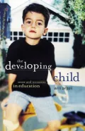 The Developing Child: Sense and Nonsense in Education