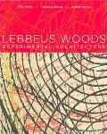 Lebbeus Woods Experimental Architecture