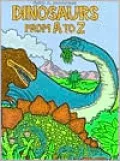 Dinosaurs from A to Z