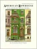 American Rowhouse Classic Designs