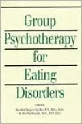 Group Psychotherapy for Eating Disorders