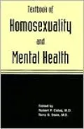 Textbook of Homosexuality and Mental Health