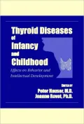 Thyroid Diseases of Infancy and Childhood