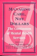 Managing care, not dollars
