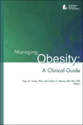 Managing Obesity: A Clinical Guide