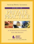 American Dietetic Association Guide to Private Practice An Introduction to Starting Your Own...