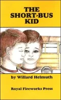 The Short-Bus Kid