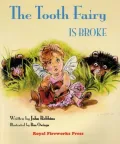 Tooth Fairy Is Broke