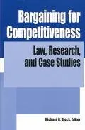 Bargaining for Competitiveness