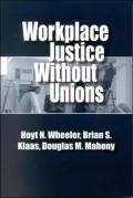 Workplace Justice Without Unions