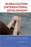 Globalization and International Development: Critical Issues of the 21st Century