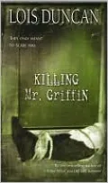 Killing Mr. Griffin (Turtleback School & Library Binding Edition)