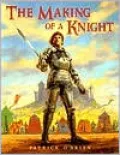 The Making of a Knight