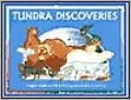 Tundra Discoveries